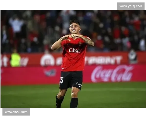 马卡:诺丁汉森林 600 万欧报价马菲奥,马略卡预计近日回应